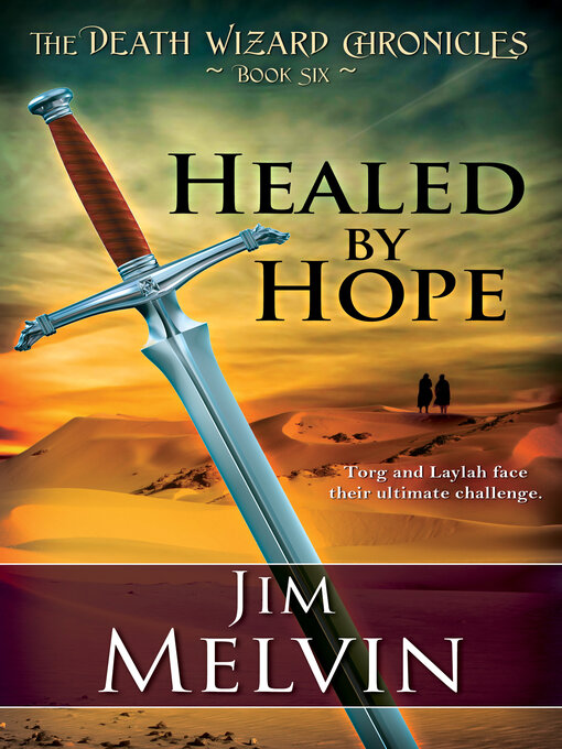 Title details for Healed By Hope by Jim Melvin - Available